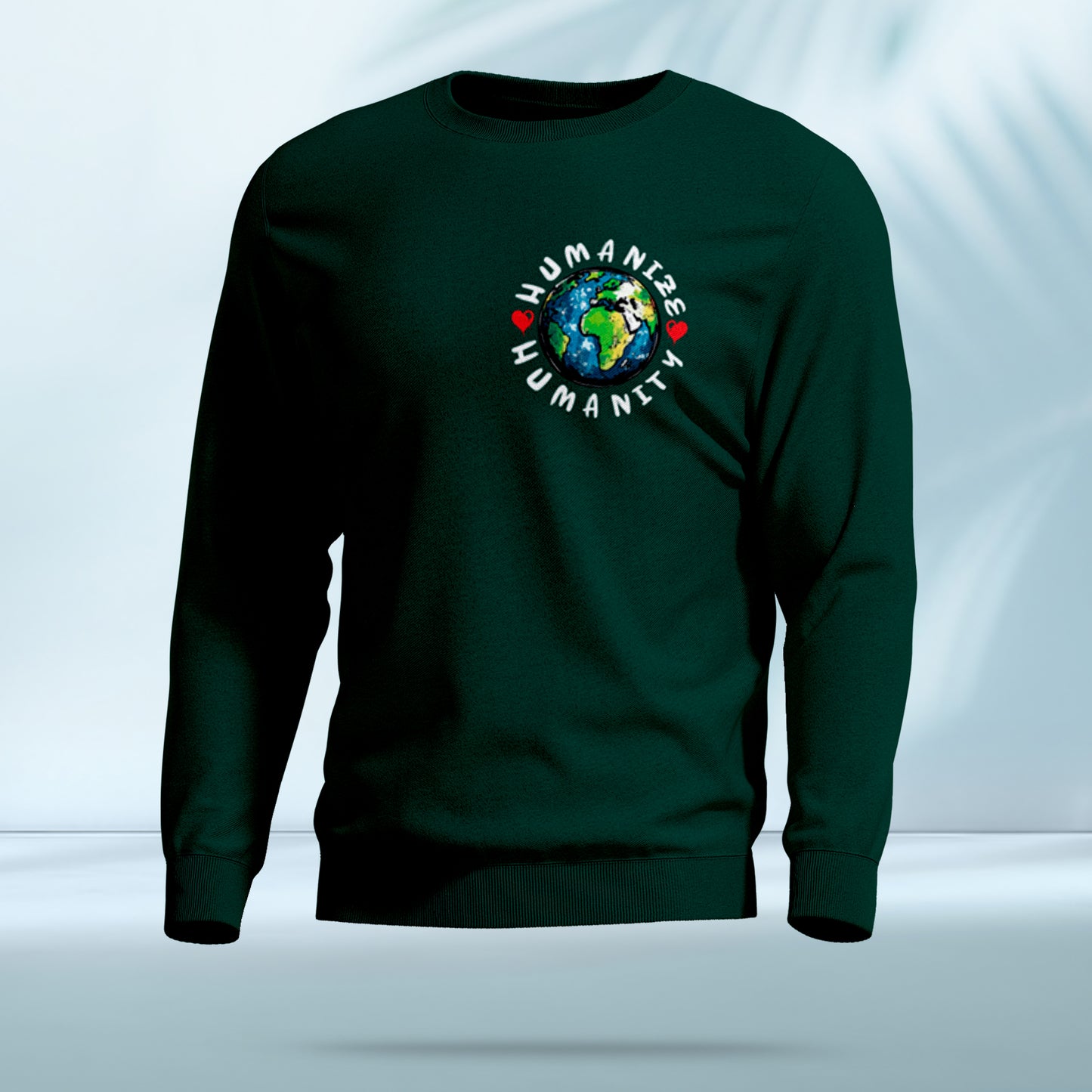 Humanize Humanity (Sweatshirt)